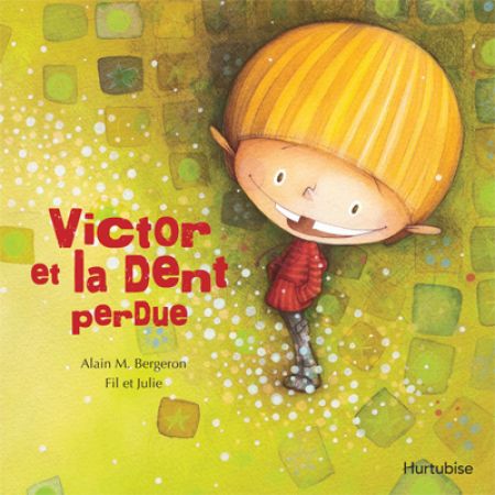 Victor et la dent perdue Victor et la dent perdue