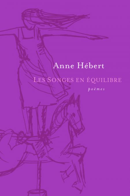 Les Songes en équilibre : poèmes Les Songes en équilibre : poèmes