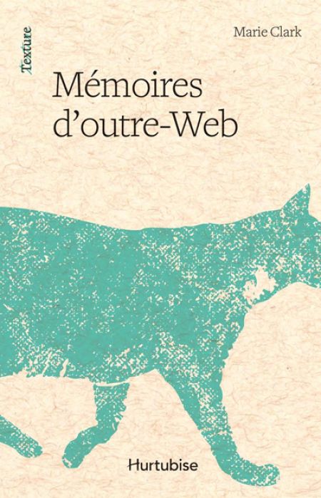 Mémoires d'outre-Web Mémoires d'outre-Web