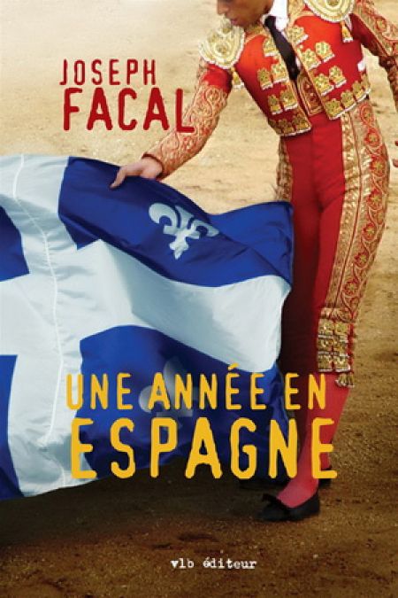 Une année en Espagne Une année en Espagne
