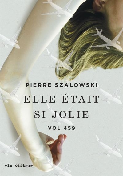 Vol 459 v 02 Elle était si jolie Vol 459 v 02 Elle était si jolie