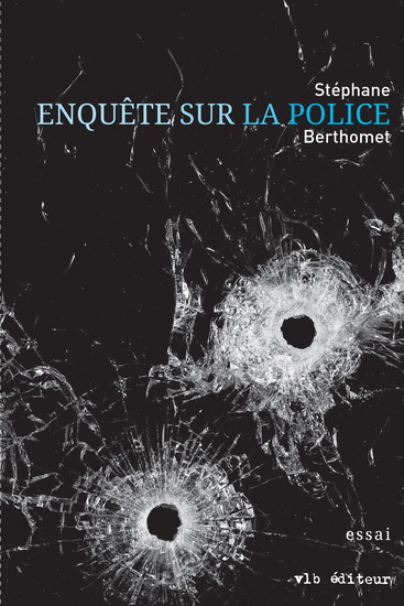 Enquête sur la police Enquête sur la police