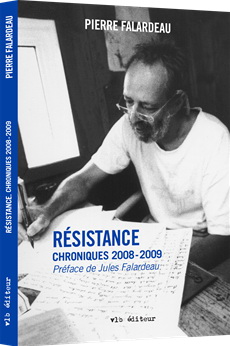 Résistance. Chroniques 2008-2009 Résistance. Chroniques 2008-2009