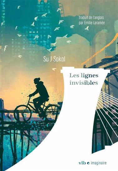 Les lignes invisibles Les lignes invisibles