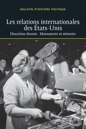 Les relations internationales des Etats-Unis : deuxième dossier Les relations internationales des Etats-Unis : deuxième dossier
