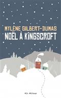 Noël à Kingscroft Noël à Kingscroft
