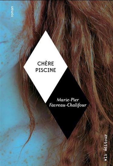 Chère piscine Chère piscine