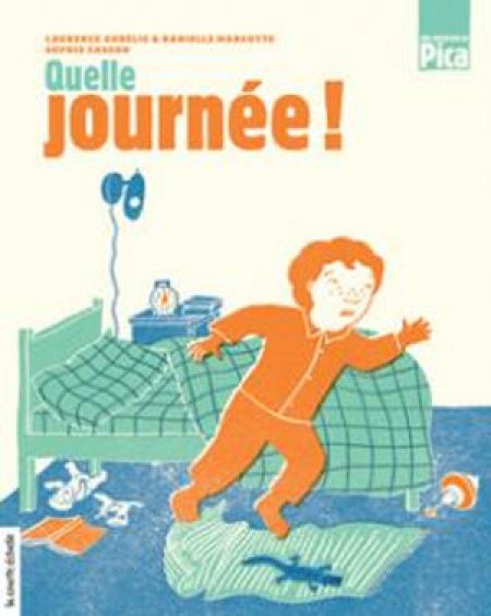 Quelle journée ! Quelle journée !