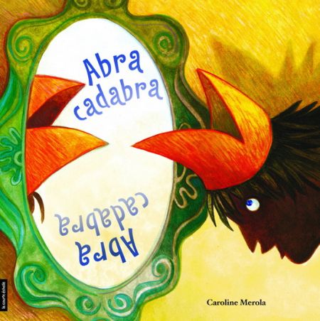Abracadabra Abracadabra
