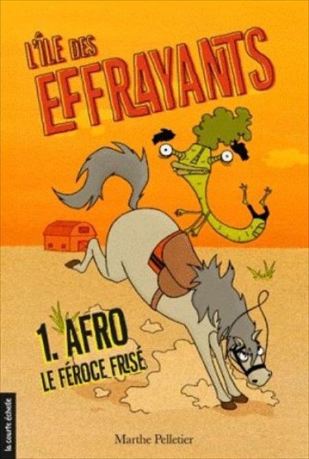 L'île des Effrayants v 01 Afro le féroce frisé L'île des Effrayants v 01 Afro le féroce frisé