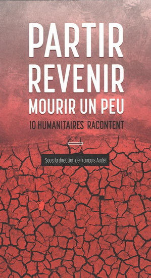 Partir, revenir... mourir un peu Partir, revenir... mourir un peu
