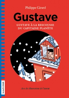 Gustave v. 03 À la rescousse du capitaine Planète Gustave v. 03 À la rescousse du capitaine Planète