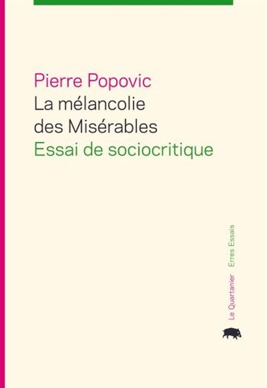 La mélancolie des Misérables La mélancolie des Misérables