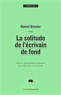La solitude de l'écrivain de fond La solitude de l'écrivain de fond