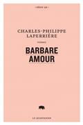 Barbare amour Barbare amour