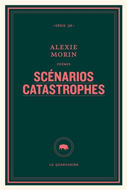 Scénarios catastrophes Scénarios catastrophes