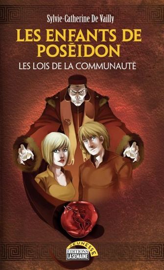 Les enfants de Poséidon v. 02 Les lois de la communauté Les enfants de Poséidon v. 02 Les lois de la communauté