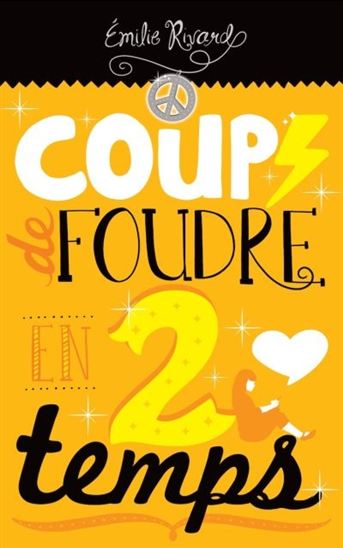 Coup de foudre en 2 temps Coup de foudre en 2 temps