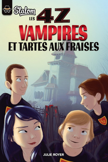 Les 4z v. 02 Vampires et tarte aux fraises Les 4z v. 02 Vampires et tarte aux fraises
