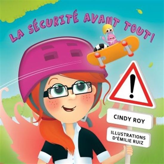 La Sécurité avant tout La Sécurité avant tout