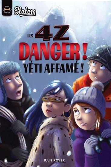 Les 4Z v 04 Danger! Yeti affamé! Les 4Z v 04 Danger! Yeti affamé!