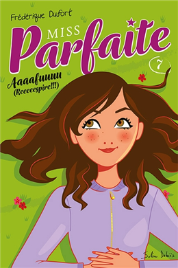 Miss Parfaite v 07 Aaaafuuuu (Reeeeespire !!!) Miss Parfaite v 07 Aaaafuuuu (Reeeeespire !!!)