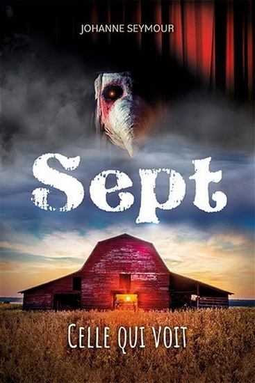 Sept v 01 Celle qui voit Sept v 01 Celle qui voit