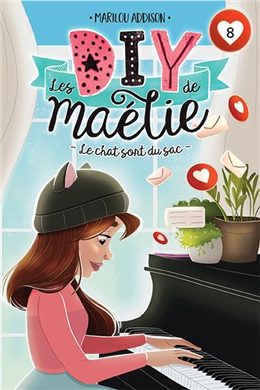 Les DIY de Maelie v 08 La chat sort du sac Les DIY de Maelie v 08 La chat sort du sac