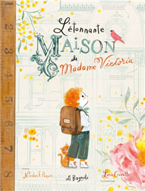 L'étonnante maison de Madame Victoria L'étonnante maison de Madame Victoria