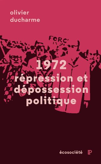 1972. Répression et dépossession politique 1972. Répression et dépossession politique