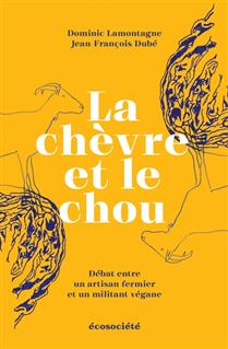 La chèvre et le chou. Débat entre un artisan fermier et un La chèvre et le chou. Débat entre un artisan fermier et un