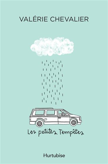 Les Petites Tempêtes Les Petites Tempêtes