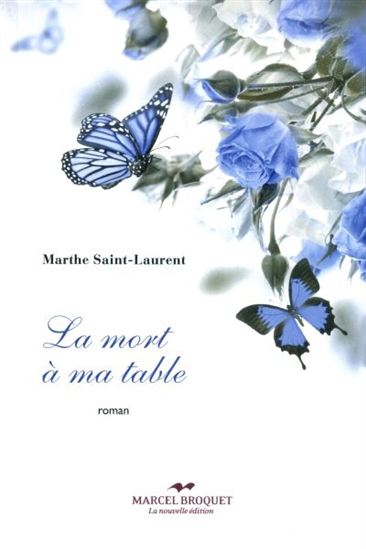 La mort à ma table La mort à ma table
