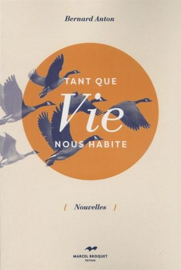 Tant que vie nous habite Tant que vie nous habite