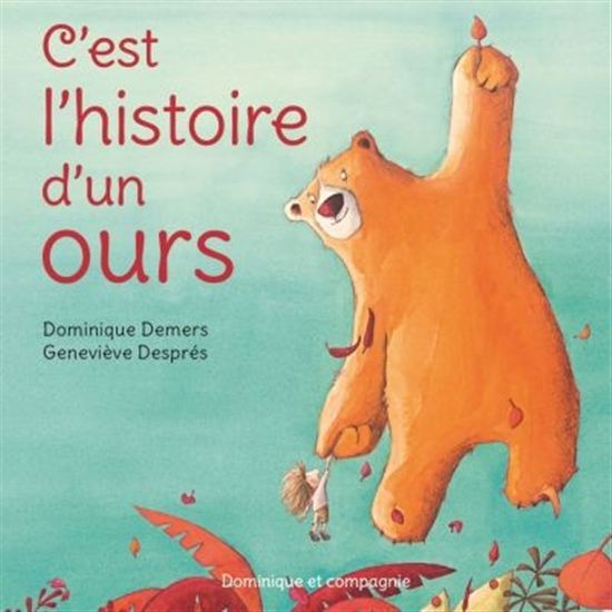 C'est l'histoire d'un ours C'est l'histoire d'un ours