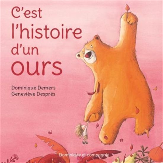 C'est l'histoire d'un ours C'est l'histoire d'un ours