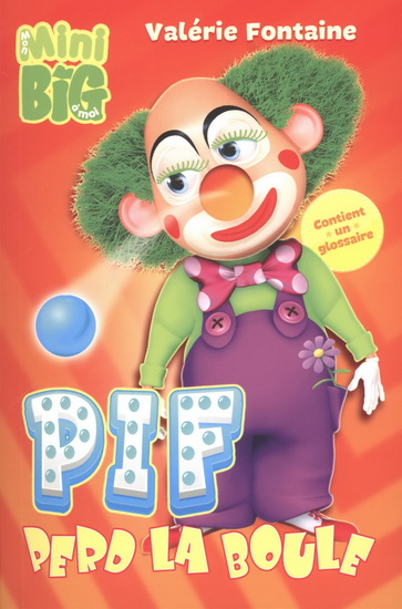 Pif perd la boule Pif perd la boule