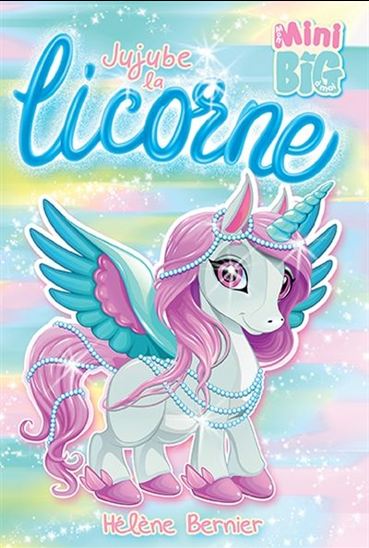 Jujube la licorne Jujube la licorne