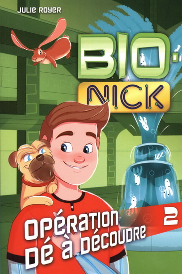Bio-Nick v 02 Opération Dé à découdre Bio-Nick v 02 Opération Dé à découdre