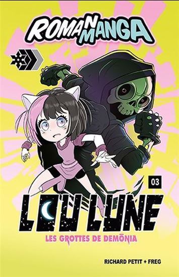 Lou Lune v 03 Les grottes de Demonia Lou Lune v 03 Les grottes de Demonia