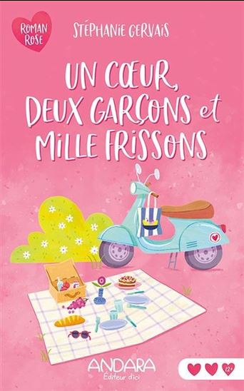 Un coeur, deux garçons et mille frissons Un coeur, deux garçons et mille frissons