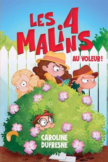 Les 4 malins v 01 Au voleur ! Les 4 malins v 01 Au voleur !