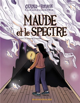 Crapaud et Romarin v 02 Maude et le spectre Crapaud et Romarin v 02 Maude et le spectre
