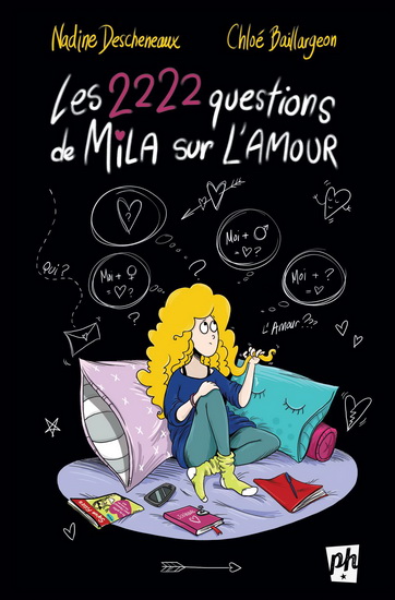Les 2222 questions de Mila sur l'amour Les 2222 questions de Mila sur l'amour