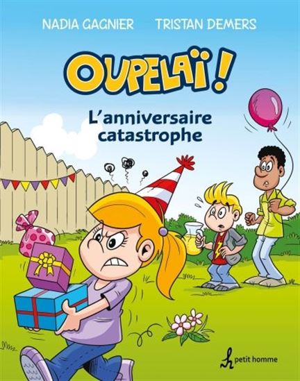 Oupelaï v 02 L'anniversaire catastrophe Oupelaï v 02 L'anniversaire catastrophe