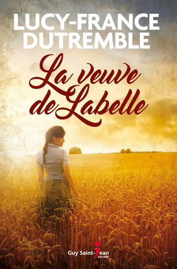 La veuve de Labelle La veuve de Labelle