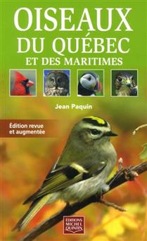 Oiseaux du Québec et des Maritimes Oiseaux du Québec et des Maritimes