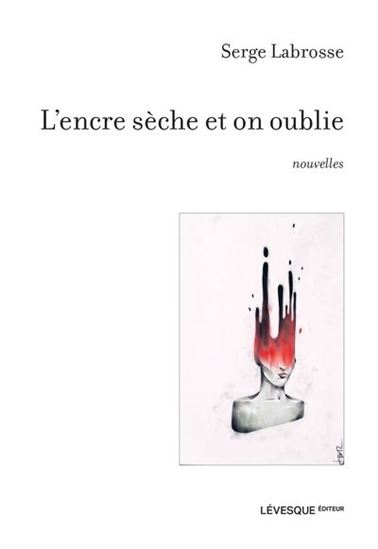 L'encre sèche et on oublie L'encre sèche et on oublie