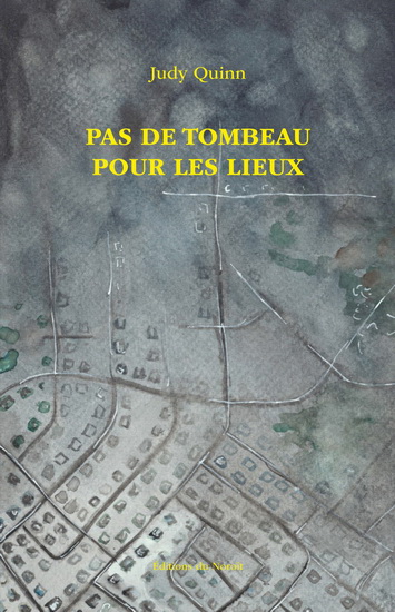 Pas de tombeau pour les lieux Pas de tombeau pour les lieux