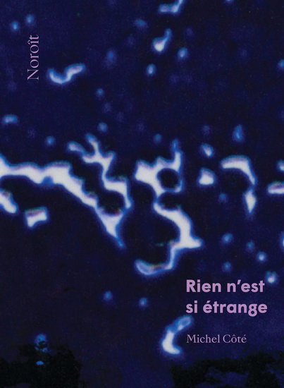 Rien n'est si étrange Rien n'est si étrange
